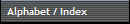 Alphabet / Index