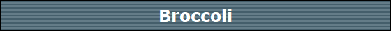 Broccoli