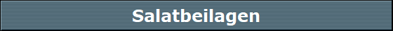 Salatbeilagen